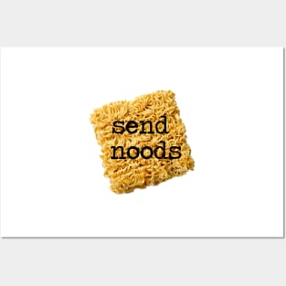 SEND NOODS Posters and Art